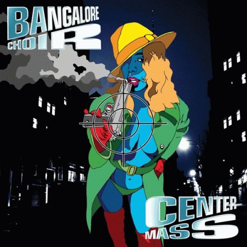 Bangalore Choir : Center Mass